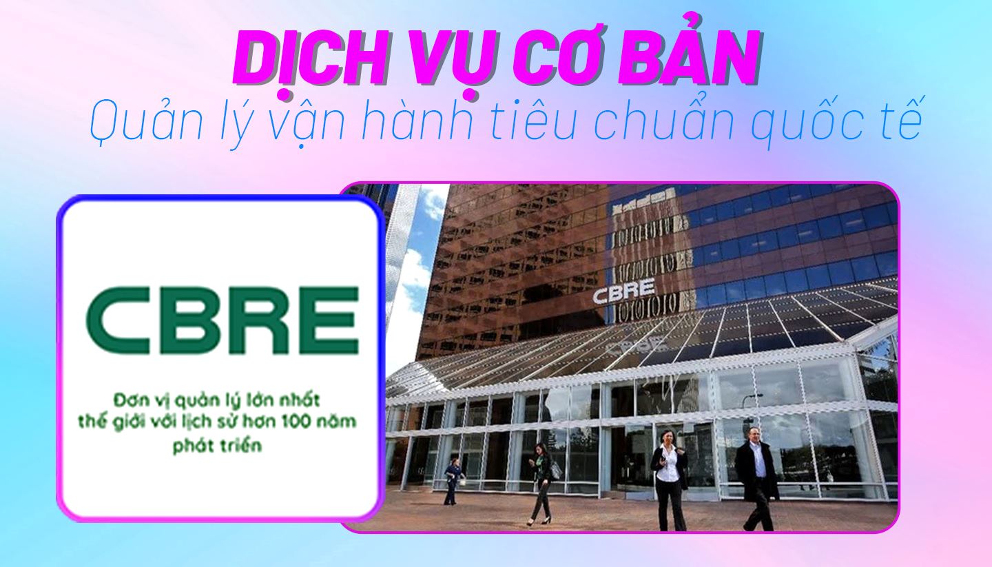 CBRE, đơn vị quản lý vận hành tiêu chuẩn quốc tế tại Qtopia Vũng Tàu CBRE, đơn vị quản lý vận hành tiêu chuẩn quốc tế tại Qtopia Vũng Tàu